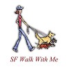 SF Walk With Me